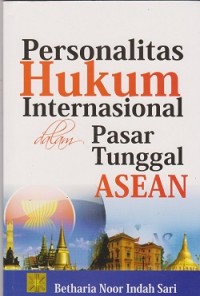 Image of Personalitas hukum internasional dalam pasar tungal ASEAN