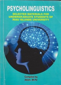 Image of Psycholingustics: se;ected materials for undergraduate students of riau islands university