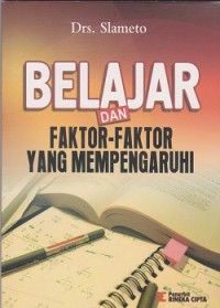 Image of Belajar dan faktor-faktor yang mempengaruhi