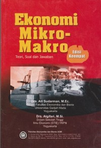 Image of Ekonomi mikro-makro : teori, soal dan jawaban