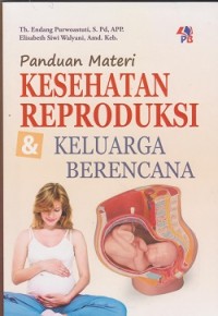 Image of Panduan materi kesehatan reproduksi & keluarga berencana