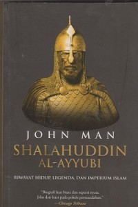Image of Shalahuddin Al-Ayyubi : riwayat hidup, legenda, dan imperium islam