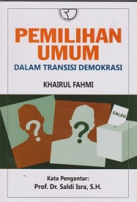 Image of Pemilihan umum dalam transisi demokrasi