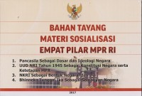 Image of Bahan tayang materi sosialisasi empat pilar MPR RI