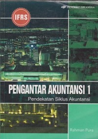 Image of Pengantar akuntansi 1 : pendekatan siklus akuntansi