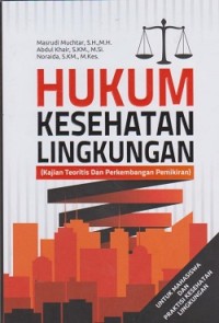 Image of Hukum kesehatan masyarakat (kajian teoritis dan perkembangan pemikiran)