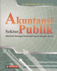 Image of Akuntansi sektor publik (akuntansi keuangan pemerintah daerah berbasis akrual)