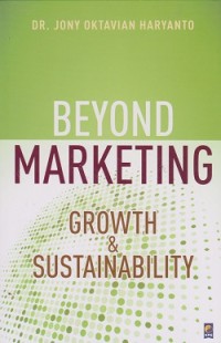 Image of Beyond marketing : growth & sustainability