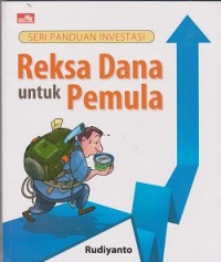 Image of Seri panduan investasi reksa dana untuk pemula