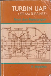 Image of Turban uap (stam turbines) : teori dan rancangan