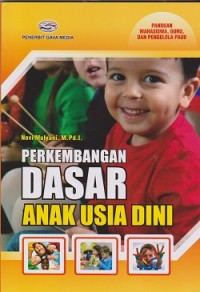 Image of Perkembangan dasar anak usia dini