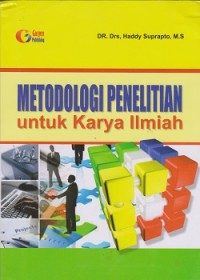 Image of Metodologi penelitian untuk karya ilmiah
