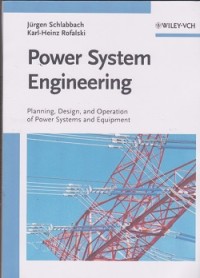 Image of Power system engineering : planning, design, and operation of power systems and equipment