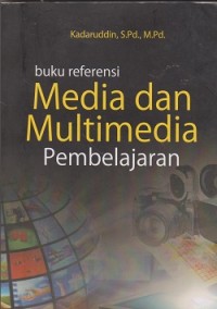 Image of Buku referensi media dan multimedia pembelajaran