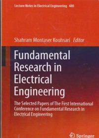 Image of Fundamental research in electrical engineering : the selected papers of the first international conference on fundamental research in electrical engineering