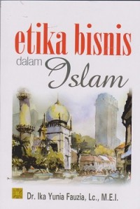 Image of Etika bisnis dalam islam