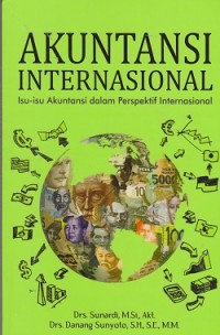 Image of Akuntansi internasional: isu-isu akuntansi dalam perspektif internasional