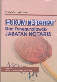 Image of Hukum notariat dan tanggungjawab jabatan notaris