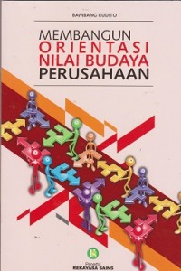 Image of Membangun orientasi nilai budaya perusahaan