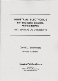 Image of Industrial electronics for engineers, chrmists, and technicians, with optional lab experiments