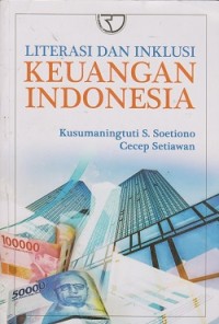 Image of Literasi dan inklusi keuangan Indonesia