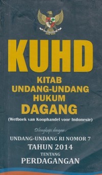 Image of KUHD Kitab Undang-Undang Hukum Dagang (wetboek van koophandel voor Indonesia)
