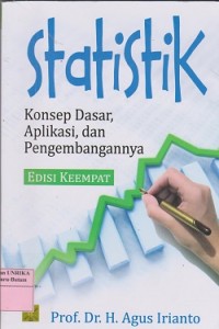 Image of Statistik : konsep dasar, aplikasi, dan pengembangannya