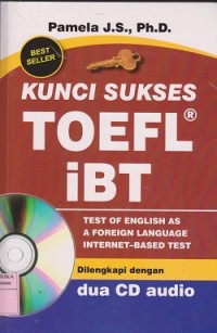 Image of Kunci sukses toefl IBT : test of english as a foreign language internet- test