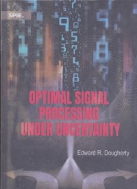 Image of Optimal signal processing under uncertainty