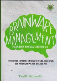 Image of Brainware management : manajemen manusia generasi 5.0