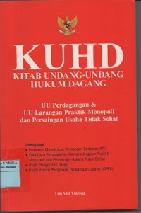 Image of KUHD, UU perdagangan & UU larangan praktik monopoli dan persaingan usaha tidak sehat