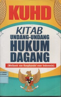 Image of KUHD Kitab Undang-Undang Hukum Dagang (wetboek van koophandel voor Indonesia)