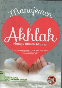 Image of Manajemen Akhlak : menuju akhlak ALquran