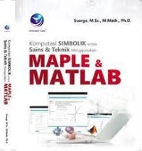 Image of Komputasi Simbolik Untuk Sains & Teknik Menggunakan Maple & Matlab