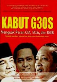 Image of Kabut G30S: Menguak Peran Cia,M16 Dan Kgb Pengantar Oleh Guruh Sukarno Putra (Ketua Umum Yayasan Bung Karno)