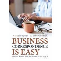 Image of Business Correspondence Is Easy: Panduan Menulis Surat Bisnis Dalam Bahasa Inggris