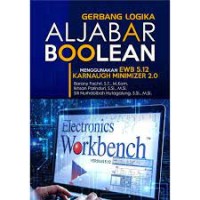 Image of Gerbang Logika Aljabar Boolean: Menggunakan EWB 5.12 Karnaugh Minimizer 2.0