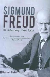 Image of Sigmund Freud: Di Seberang Masa Lalu