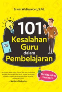 Image of 101 Kesalahan Guru dalam Pembelajaran