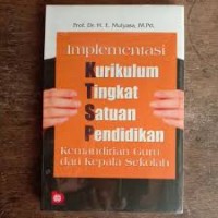 Image of Implementasi Kurikulum Tingkat Satuan Pendidikan