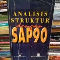 Image of Analisis Struktur Dengan SAP90