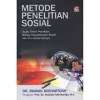 Image of Metode Penelitian Sosial: Suatu Teknik Penelitian Bidang Kesejahteraan Sosial Dan Ilmu Sosial Lainnya