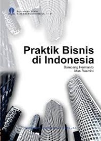 Image of Praktik Bisnis Di Indonesia