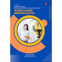Image of A Study :Kesiapan Guru Bahasa Inggris Kota Batam Dalam Pembelajaran Berbasis Digital