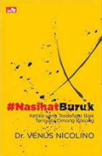 Image of Nasehat Buruk Ketika Yang Terdengar Baik Ternyata Omong Kosong