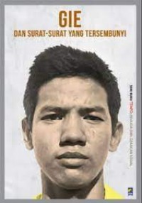 Image of Seri Buku Tempo Gie Dan Surat-Surat Yang Tersembunyi