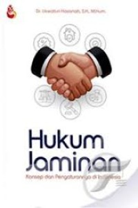 Image of Hukum Jaminan: Konsep dan Pengaturannya di Indonesia