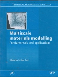 Image of Multiscale materials modelling fundamentals and applications